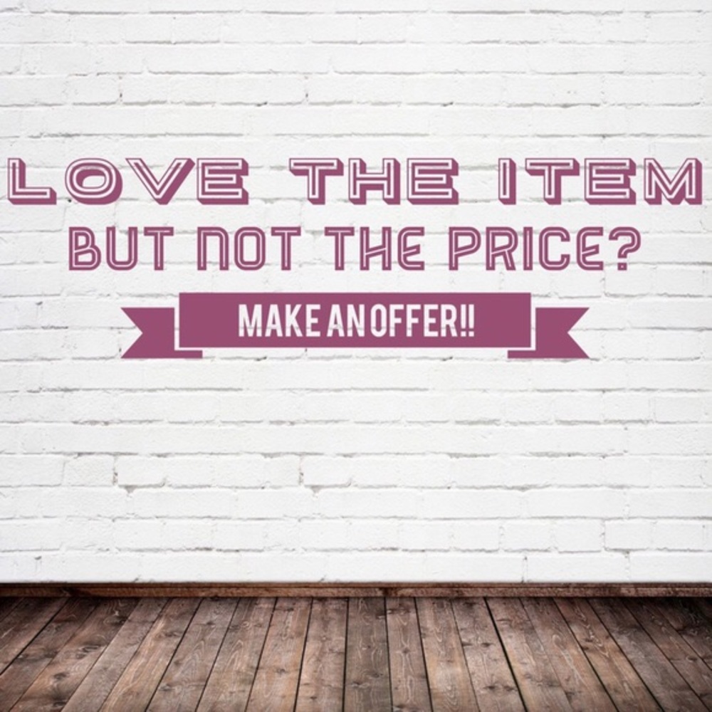 Make me an offer! 