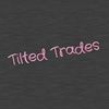tiltedtrades