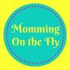mommingonthefly