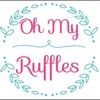 ohmyruffles