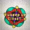 funkedupcloset