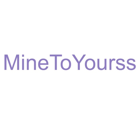 minetoyourss
